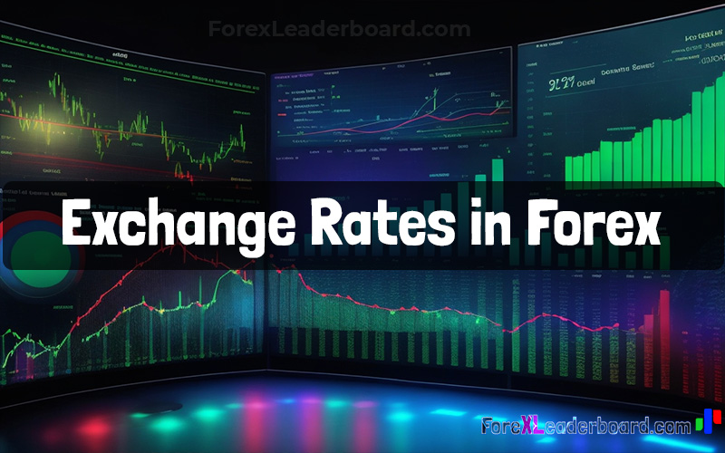 understand exchange rates in forex