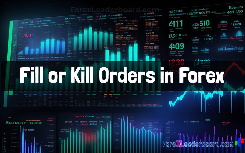 fill or kill orders are very important in forex