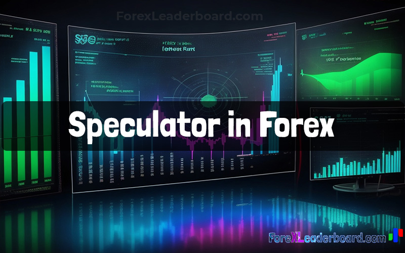 the role of a speculator in forex