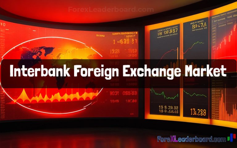 The Interbank Foreign Exchange Market A Complete Overview